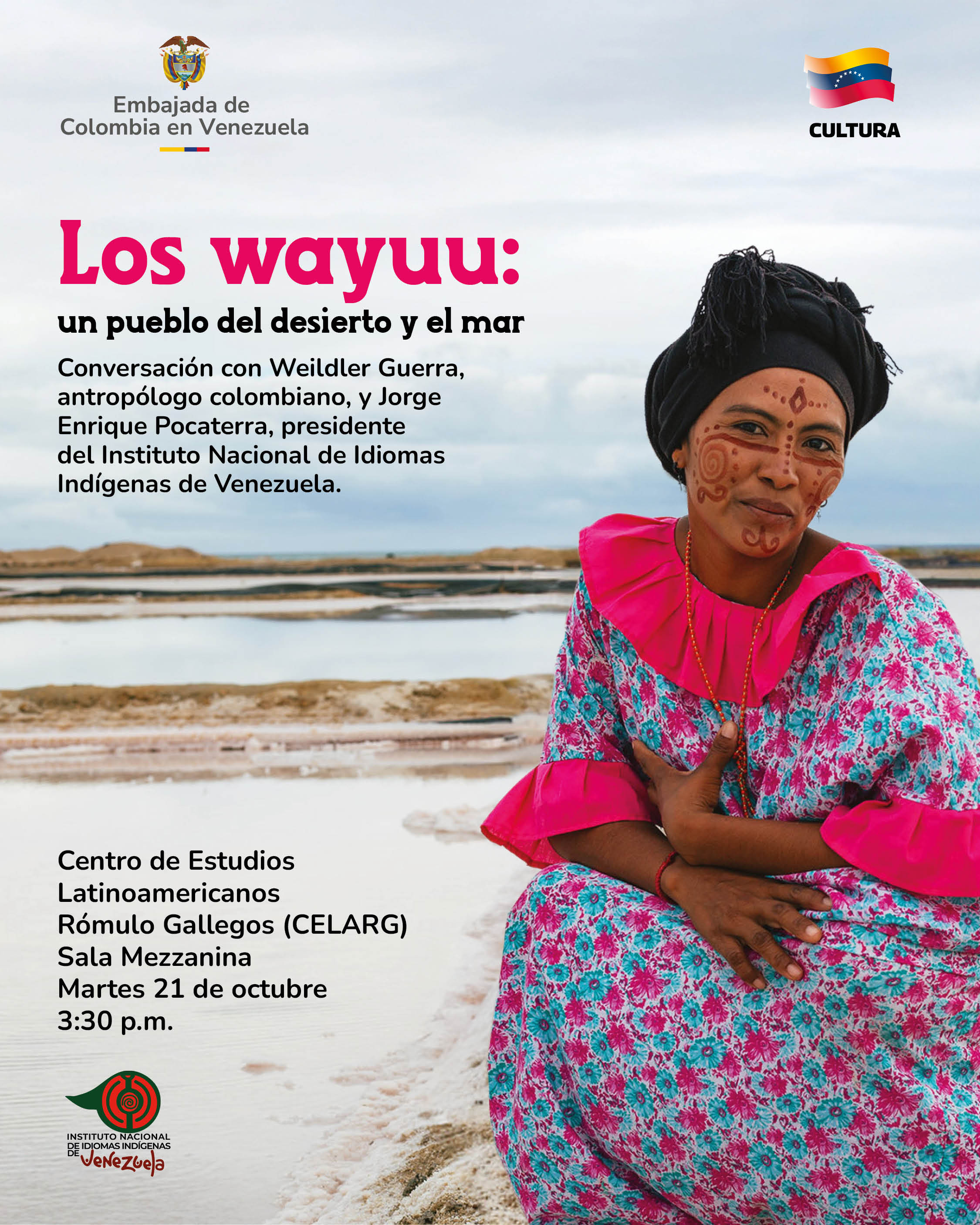 La Embajada de Colombia en Venezuela invita al evento: “Los Wayuu: un pueblo del desierto y el mar”