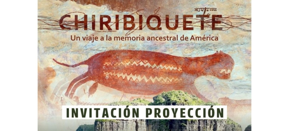 El documental “Chiribiquete: Un viaje a la memoria ancestral de américa”, llega a Caracas